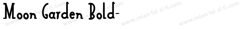 Moon Garden Bold字体转换